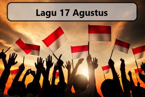 Lagu 17 Agustus