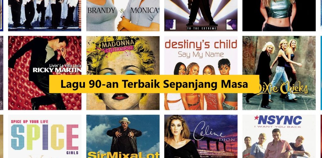 Lagu 90an Terbaik Sepanjang Masa